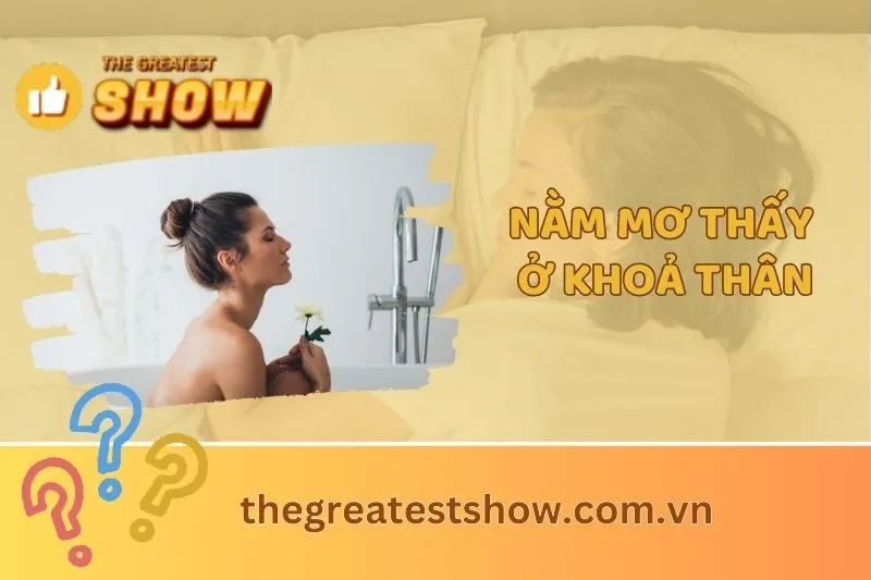 Nằm mơ thấy mình ở khỏa thân có ý nghĩa gì? Khám phá thông điệp tiềm ẩn 2025