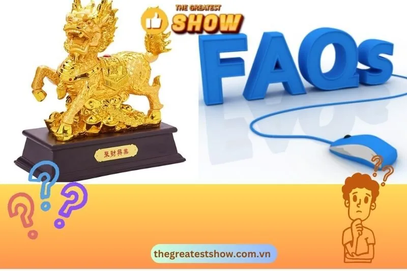 Câu hỏi thường gặp về kỳ lân phong thuỷ