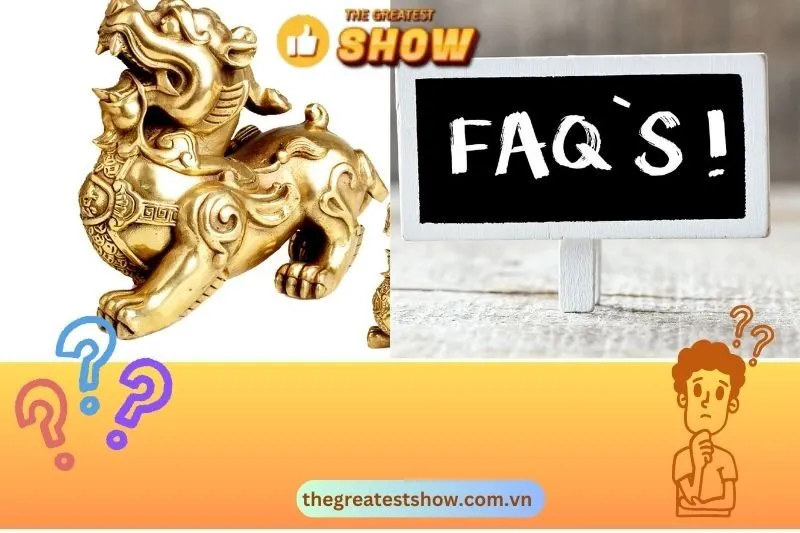 Câu hỏi thường gặp về Tỳ Hưu phong thủy