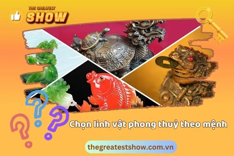 Chọn linh vật phong thuỷ theo mệnh